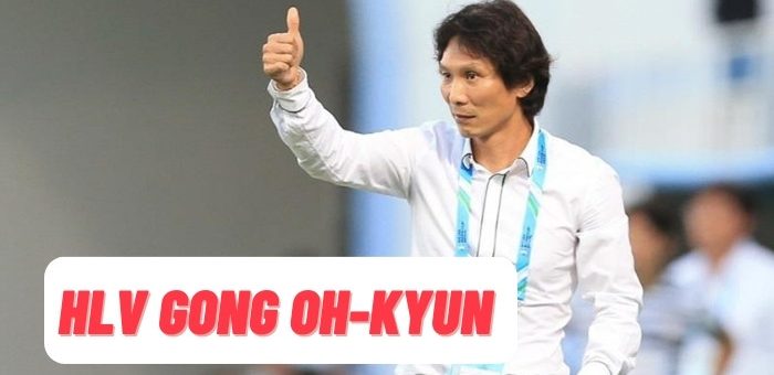 Tiểu sử huấn luyện viên Gong Oh Kyun – Người cầm quân U23 Việt Nam