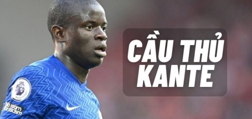 Tiểu sử cầu thủ Kante – Hành trình và thành công của ngôi sao người Pháp