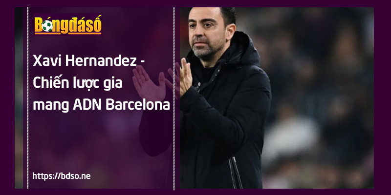 thông tin về Xavi Hernandez